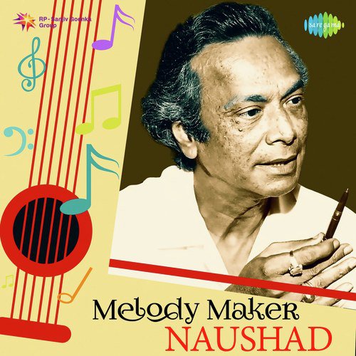 Melody Maker - Naushad Mohammed Rafi MP3 Download